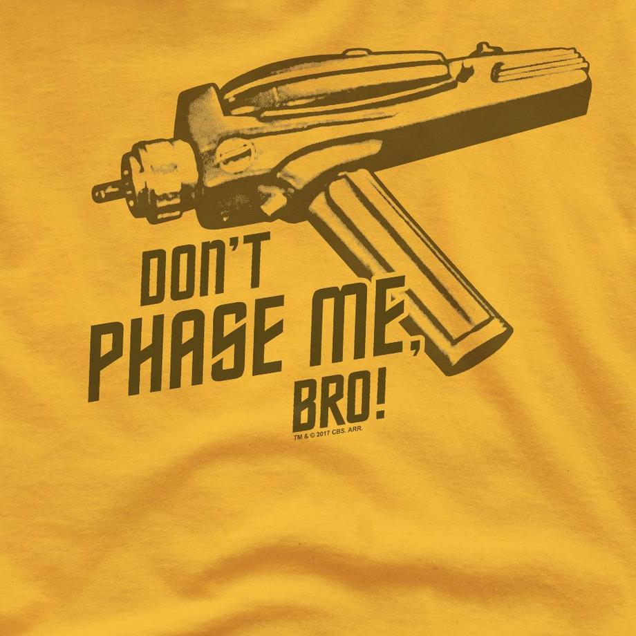 Star Trek Don't Phase Me Bro Bedrucktes T-Shirt  