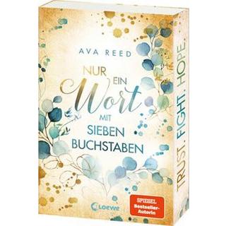 Nur ein Wort mit sieben Buchstaben Reed, Ava; Loewe Jugendbücher (Hrsg.) Gebundene Ausgabe 