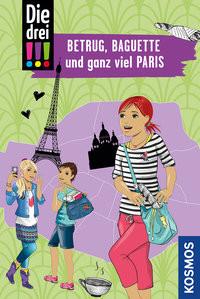 Die drei !!!, Betrug, Baguette und ganz viel Paris Wich, Henriette; Misselwitz, Franziska (Illustrationen) Copertina rigida 