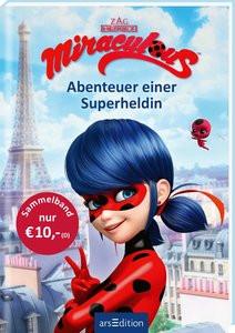 Miraculous - Abenteuer einer Superheldin (Miraculous) Neeb, Barbara (Übersetzung); Schmidt, Katharina (Übersetzung); Stratthaus, Bernd (Übersetzung) Copertina rigida 