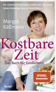 Kostbare Zeit - Das Buch für Großeltern Käßmann, Margot Copertina rigida 