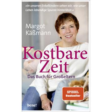 Kostbare Zeit - Das Buch für Großeltern