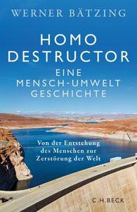 Homo destructor Bätzing, Werner Copertina rigida 