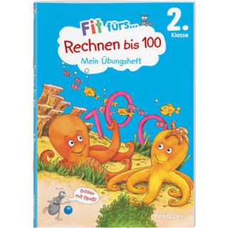 Fit fürs Rechnen bis 100 2. Klasse. Mein Übungsheft Tonte, Andrea; Wandrey, Guido (Illustrationen) Gebundene Ausgabe 