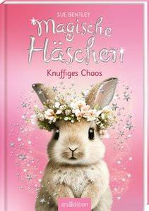 Magische Häschen - Knuffiges Chaos Bentley, Sue; Swan, Angela (Illustrationen) Copertina rigida 