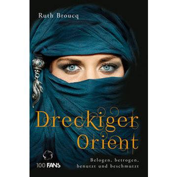 Dreckiger Orient