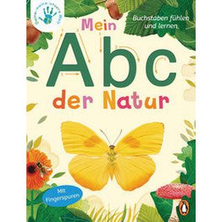 Deine-meine-unsere Welt - Mein Abc der Natur Edwards, Nicola; Elliott, Thomas (Illustrationen); Grimm, Sandra (Übersetzung) Gebundene Ausgabe 