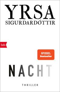 NACHT Sigurdardóttir, Yrsa; Wolff, Anika (Übersetzung) Couverture rigide 