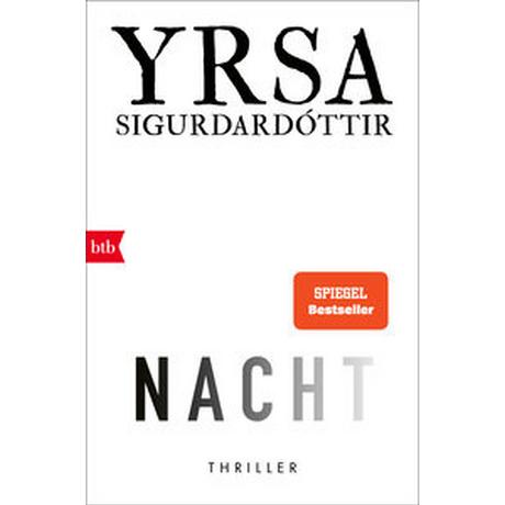 NACHT Sigurdardóttir, Yrsa; Wolff, Anika (Übersetzung) Couverture rigide 