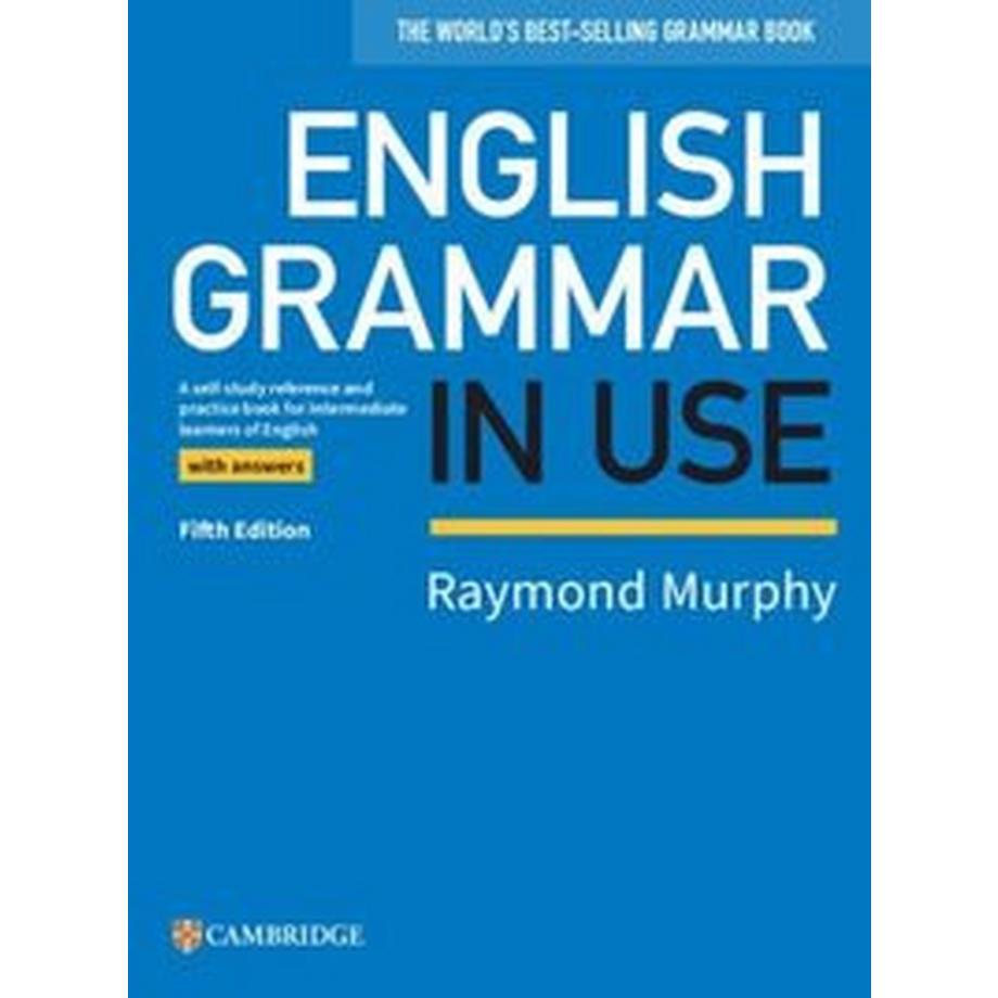 Cambridge University Press  English Grammar in Use Book with Answers 