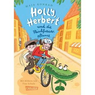 Holly, Herbert und die Fleischfresserpflanze Konrad, Maja; Schulz, Tine (Illustrationen) Gebundene Ausgabe 