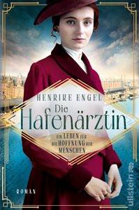 Die Hafenärztin. Ein Leben für die Hoffnung der Menschen (Hafenärztin 4) Engel, Henrike Couverture rigide 