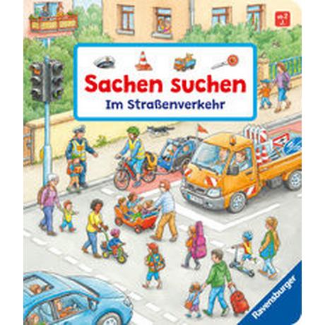 Sachen suchen: Im Straßenverkehr Gernhäuser, Susanne; Seidel, Stefan (Illustrationen) Gebundene Ausgabe 