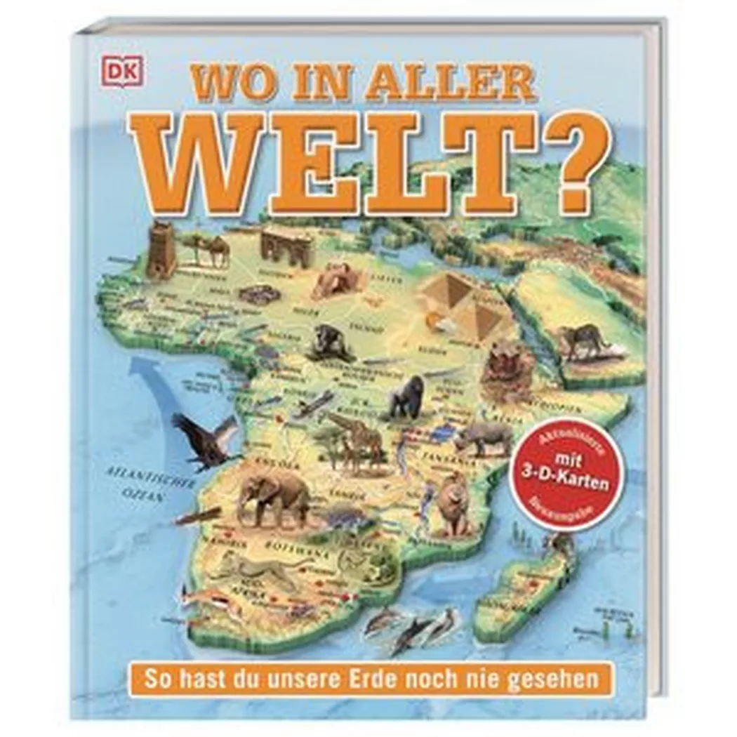 Dorling Kindersley Verlag - Wo in aller Welt?, Kein Autor