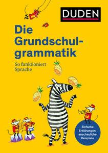 Duden - Die Grundschulgrammatik Kein Autor Gebundene Ausgabe 