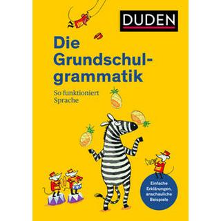 Duden - Die Grundschulgrammatik Kein Autor Gebundene Ausgabe 