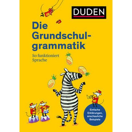 Duden - Die Grundschulgrammatik Kein Autor Gebundene Ausgabe 