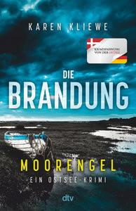 Die Brandung - Moorengel Kliewe, Karen Gebundene Ausgabe 