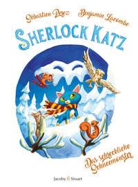 Sherlock Katz Perez, Sébastien; Lacombe, Benjamin (Illustrationen) Couverture rigide 