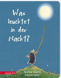 Was leuchtet in der Nacht? Emmett, Jonathan; Cabban, Vanessa (Illustrationen); Ahorner, Peter (Übersetzung) Couverture rigide 