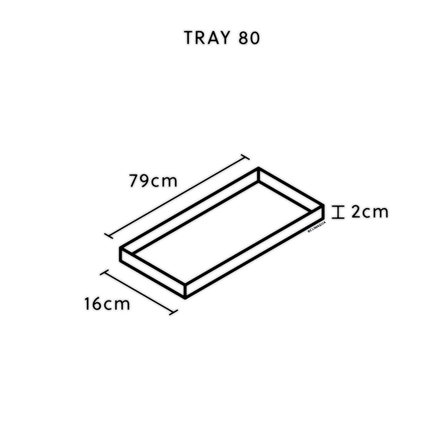 Climaqua TRAY 80  