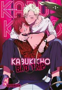 Kabukicho Bad Trip 1 Nagisa, Eiji; Rinnerthaler, Christina (Übersetzung) Gebundene Ausgabe 