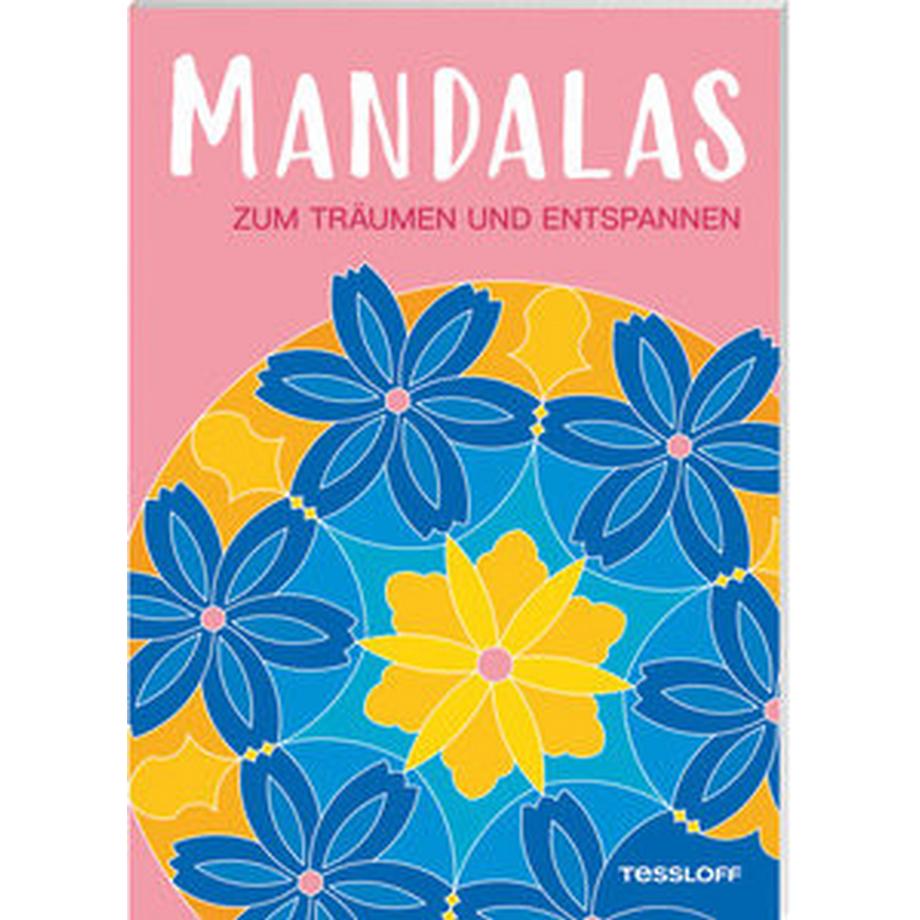 Tessloff  Mandalas zum Träumen und Entspannen 