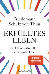 Erfülltes Leben Schulz von Thun, Friedemann Livre de poche 