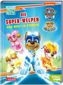 PAW Patrol: Die Super-Welpen sind nicht zu stoppen! De Lon, Nora Gebundene Ausgabe 