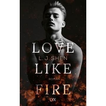 Love Like Fire