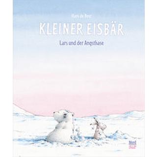 Kleiner Eisbär - Lars und der Angsthase De Beer, Hans; De Beer, Hans (Illustrationen) Gebundene Ausgabe 