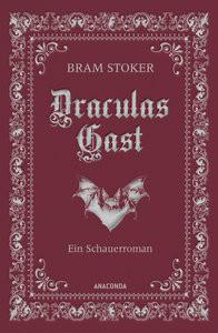 Draculas Gast. Ein Schauerroman mit dem ursprünglich 1. Kapitel von 'Dracula' Stoker, Bram; Bergner, Wulf (Übersetzung) Copertina rigida 