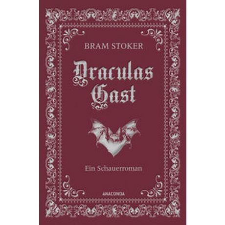 Draculas Gast. Ein Schauerroman mit dem ursprünglich 1. Kapitel von 'Dracula' Stoker, Bram; Bergner, Wulf (Übersetzung) Copertina rigida 