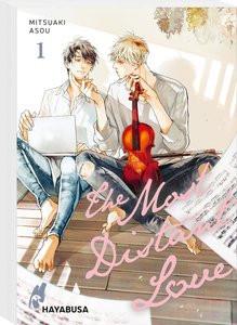 The Most Distant Love 1 Asou, Mitsuaki; Klink, Anne (Übersetzung) Gebundene Ausgabe 