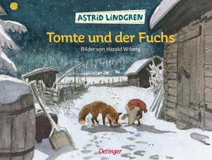 Tomte und der Fuchs Lindgren, Astrid; Wiberg, Harald (Illustrationen); von Hacht, Silke (Übersetzung) Copertina rigida 