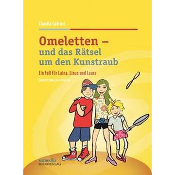 Omeletten und das Rätsel um den Kunstraub