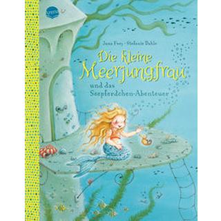 Die kleine Meerjungfrau und das Seepferdchen-Abenteuer Frey, Jana; Dahle, Stefanie (Illustrationen) Copertina rigida 