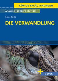 Die Verwandlung von Franz Kafka - Textanalyse und Interpretation Kafka, Franz; Krischel, Volker (Adaptiert) Gebundene Ausgabe 