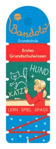 Bandolo. Erstes Grundschulwissen Barnhusen, Friederike; Johannsen, Bianca (Illustrationen) Copertina rigida 