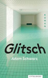 Glitsch Schwarz, Adam Copertina rigida 