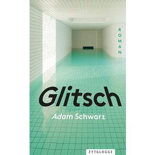 Glitsch Schwarz, Adam Copertina rigida 