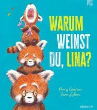 Warum weinst du, Lina? Emerson, Perry; Julian, Sean (Illustrationen) Copertina rigida 