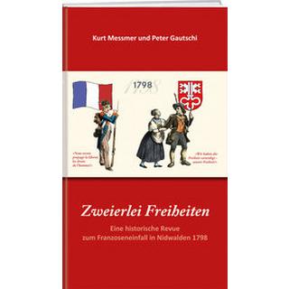 Zweierlei Freiheiten Gautschi, Peter; Messmer, Kurt Couverture rigide 