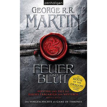 Feuer und Blut - Erstes Buch