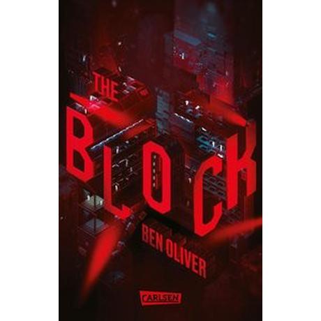 The Block (The Loop 2) Oliver, Ben; Niehaus, Birgit (Übersetzung) Gebundene Ausgabe 