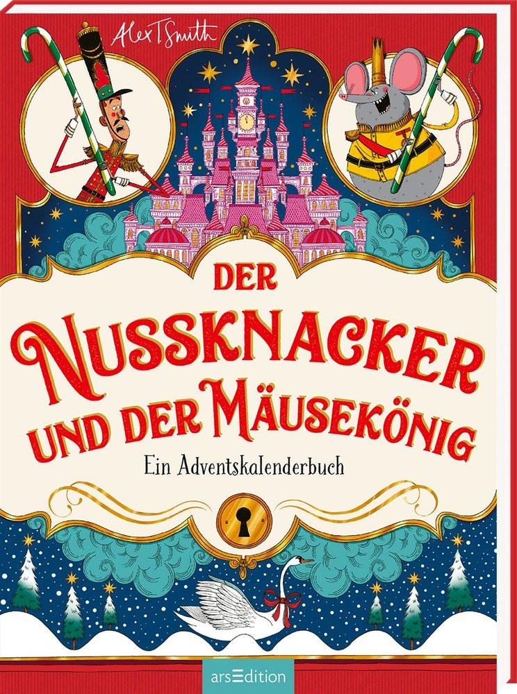 Der Nussknacker und der Mäusekönig Smith, Alex T.; Smith, Alex T. (Illustrationen); Spindler, Christine (Übersetzung) Couverture rigide 