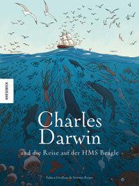 Charles Darwin und die Reise auf der HMS Beagle Grolleau, Fabien; Royer, Jérémie; Kootz, Anja (Übersetzung) Copertina rigida 