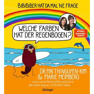 BiBiBiber hat da mal 'ne Frage. Welche Farben hat der Regenbogen? Nguyen-Kim, Mai Thi; Meimberg, Marie; Meimberg, Marie (Illustrationen) Couverture rigide 