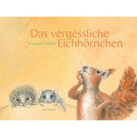 Das vergessliche Eichhörnchen Timbers, Susanne; Timbers, Susanne (Illustrationen) Copertina rigida 