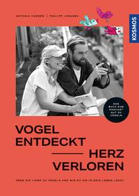 Vogel entdeckt - Herz verloren Coenen, Antonia; Juranek, Philipp Copertina rigida 